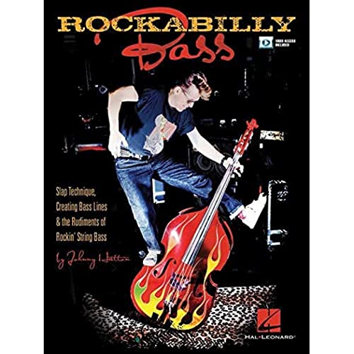 Rockabilly Bass: Noten, Lehrmaterial, Technik für Kontrabass: Slap Technique, Creating Bass Lines & the Rudiments of Rockin' String Bass von HAL LEONARD